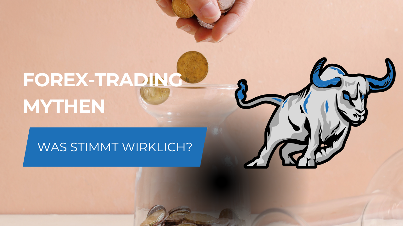 Forex-Trading Mythen